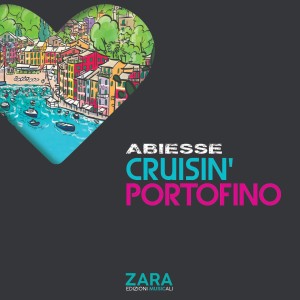 cover - Abiesse - Cruisin' Portofino